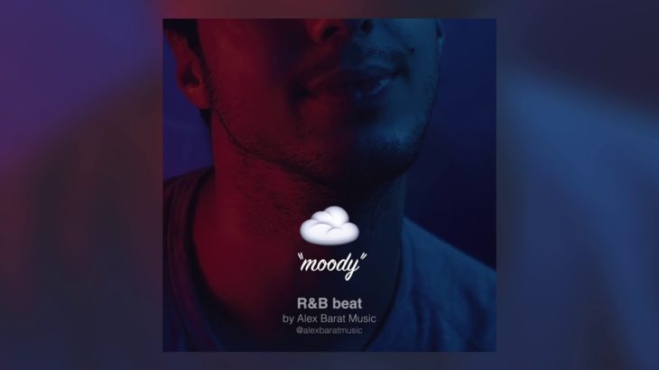 R&B beat “Moody” – Alex Barat Music