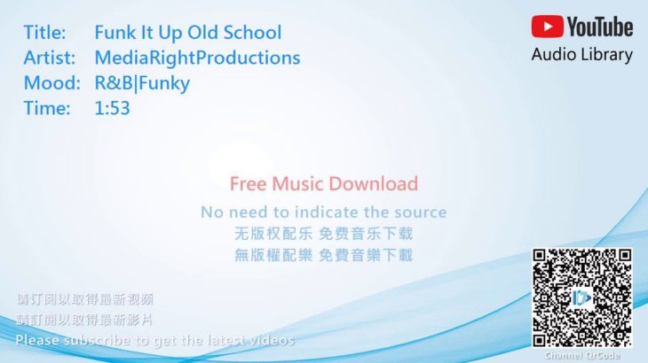 R&B|Funky(节奏蓝调与灵魂乐|放克,節奏藍調與靈魂樂|放克) – Funk It Up Old School [No Copyright Music]