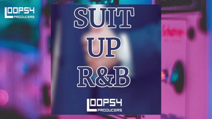 Suit Up R&B