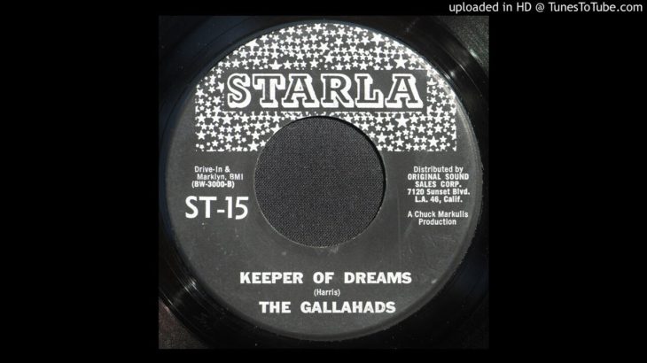 The Gallahads – Keeper Of Dreams – 1960 R&B Vocal Group