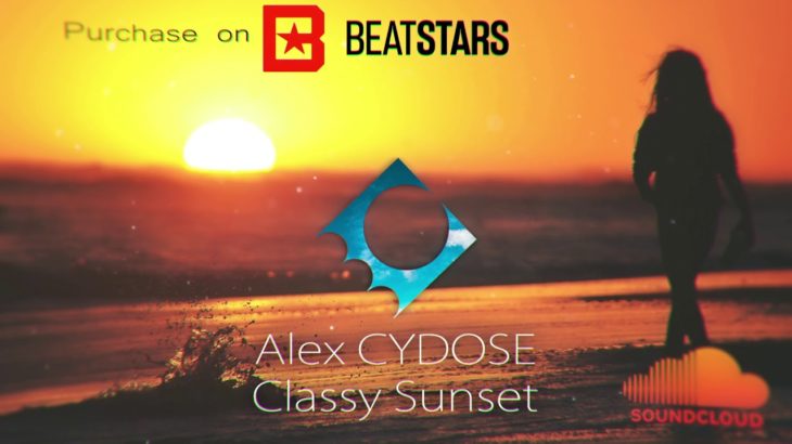 Trap | R&B | Type Beat  – Classy Sunset (prod. by Alex CYDOSE)