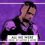 [FREE] All We Were – R&B x Gunna x Chris Brown Type Beat [Prod. By A$tod & MURK] | Amerie Sample