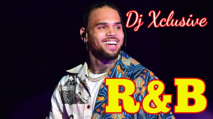 2019 BEST R&B PARTY MIX ~ MIXED BY DJ XCLUSIVE G2B ~ Chris Brown, Ella Mai, August Alsina & More