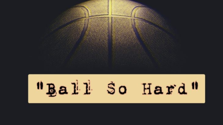 2019 New Music – “Ball So Hard” – Instrumental Trapsoul, R&B, RnB, Soul type beat