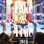 Mステ 2時間SP 出演 TWICE 最新曲「Fake & True」初披露 ダンス オタクが全力で踊ってみた Dance Cover