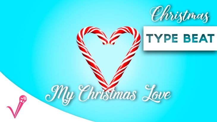 Christmas Type Beat 2019 “My Christmas Love” 🎄 (R&B Instrumental)