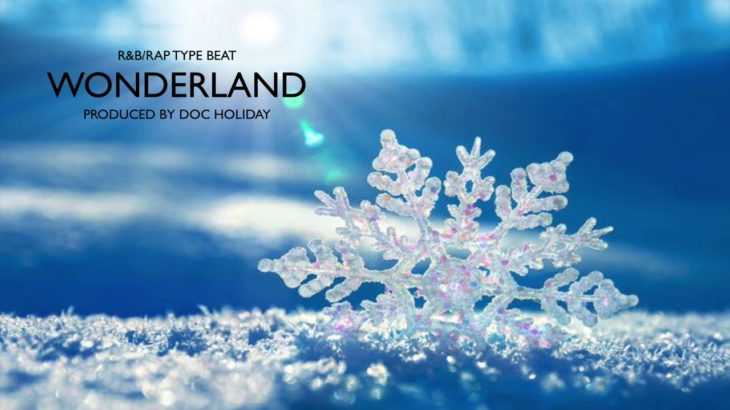 “Wonderland” R&B/Rap Type Beat Prod By @414docholiday