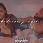 BEDROOM PLAYLIST PT. 4 | R&B/Soul