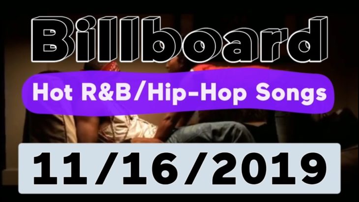 Billboard Top 50 Hot R&B/Hip-Hop/Rap Songs (November 16, 2019)
