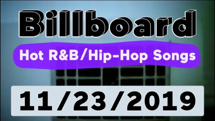 Billboard Top 50 Hot R&B/Hip-Hop/Rap Songs (November 23, 2019)