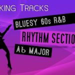 Bluesy 60s R&B Backing Track in Ab Major | Rhythm Section | 100 BPM