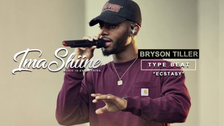 Bryson Tiller (Type Beat): “Ecstasy” Hip-Hop & R&B