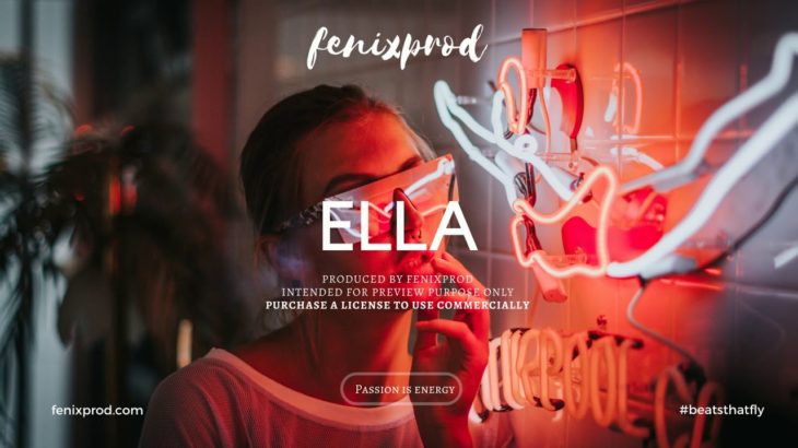 “Ella” – Passionate Love R&B Beat | Weekly New R&B Hip Hop Instrumental 2020 by Fenixprod