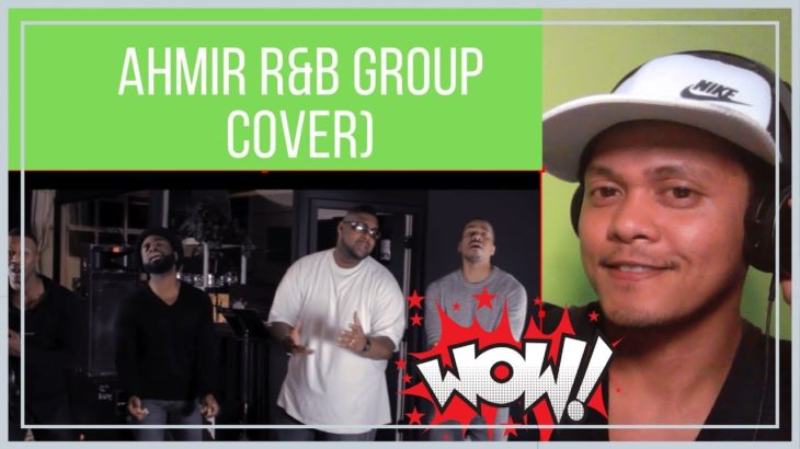 FILIPINO REACT | A Whole New World – Disney’s Aladdin – (AHMIR R&B group cover)