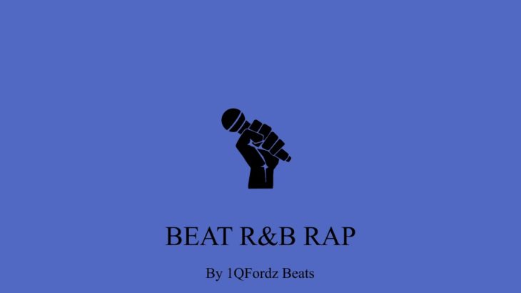 [FREE BEAT]  RAP | R&B | By 1QFordz Beats