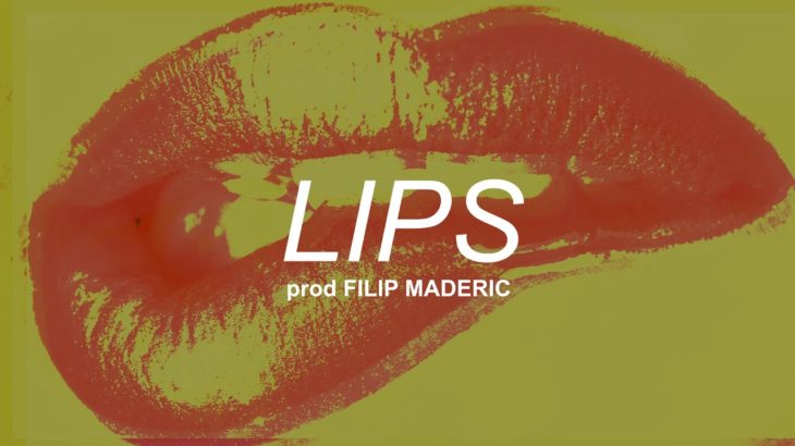[FREE] TYGA & RICH THE KID Rap R&B Type Beat Instrumental – Lips PROD FILIP MADERIC