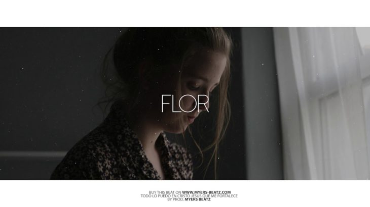 Flor – Beat Romantico Trap – Ozuna Type Beat Emotional R&B Instrumental