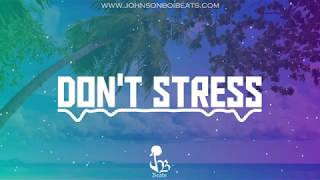 Happy R&B Type Beat 2019 “Don’t Stress” RnBass/R&B Instrumental 2019