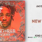 Jacquees – New New (King Of R&B)