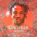 Jacquees x Summer Walker “King of R&B” Prod. By Kel