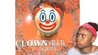 KING OF R&B| BY JACQUEES| REACTION KING OR CLOWN???