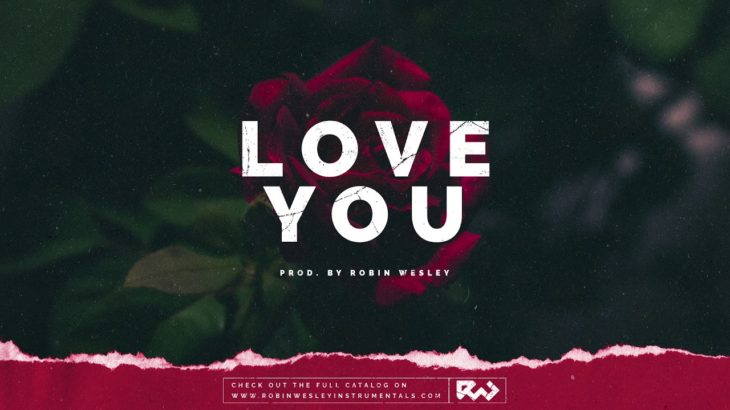 “Love You” – 90’s Love Song R&B instrumental Beat 2020 – Christmas Type Beat