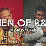 Men Of R&B (Feat. Chris Brown, Usher, Neyo & More!) | DJ Discretion Remix