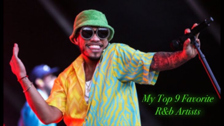 My Top 9 Favorite R&B Artists Of The New Generation