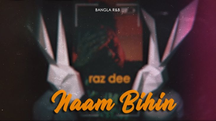 Naam Bihin (Untitled) | Raz Dee x Emiliano Secchi | Official Audio | Bangla R&B