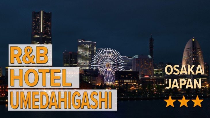 R&B Hotel Umedahigashi hotel review | Hotels in Osaka | Japanese Hotels