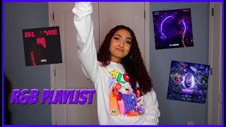R&B PLAYLIST 2019