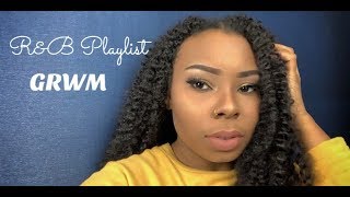 R&B Playlist | GRWM