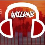 R&B RnB Mix Best RnBass Mix – by WiLLRnB (Part. 11)