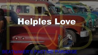 R&B Type Beat “Helpless Love” 6,7,80s Soul Instrumental