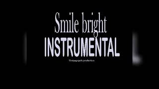 R&B Type Beat Instrumental “Smile Bright” Smooth  Type  R&B Instrumental 2019