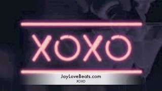 R&B Type Beat  XOXO Prod. jay Love