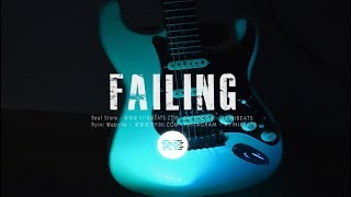 Sad Guitar Type Beat “Failing” (R&B / Hip Hop Instrumental 2019)