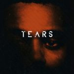 Tears – The Weeknd Type Beat | My Dear Melancholy Type Instrumental | Sad R&B/Soul Type Beat