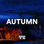 Trapsoul Type Beat “Autumn” Smooth R&B Instrumental 2019