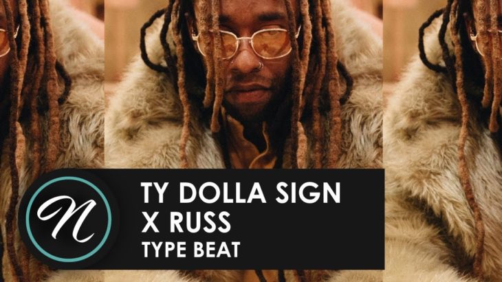 Ty Dolla $ign x Russ Type Beat – “It’s Complicated” R&B 2019 I Prod. naldo