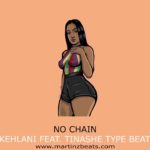 Kehlani Feat. Tinashe Type Beat “No Chain” R&B Instrumental 2019 Prod. @martinzbeats