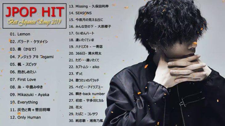 メドレー 2019 JPOP 最新曲ランキング 邦楽 2019ヒットチャート 新曲 メドレー作業用BGM】 6