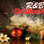 3 Hours of Christmas Music – R&B Christmas Songs Playlist – Christmas Music 2020