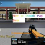 How To Stealth Map R&B Bank!! นานสาสสส