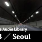 【R＆B ／ Seoul】YouTube Audio Library Selection【CafeMusic／作業用BGM】
