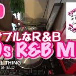 DJ MIX Playlist #79 ~90s R&B MIX~ by dj Jazzy-K｜90sのダンサブルなR&Bソング（DDJ-SX2）