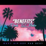 ‘Benefits’ – Wavy Hip-Hop Beat R&B Instrumental 2019