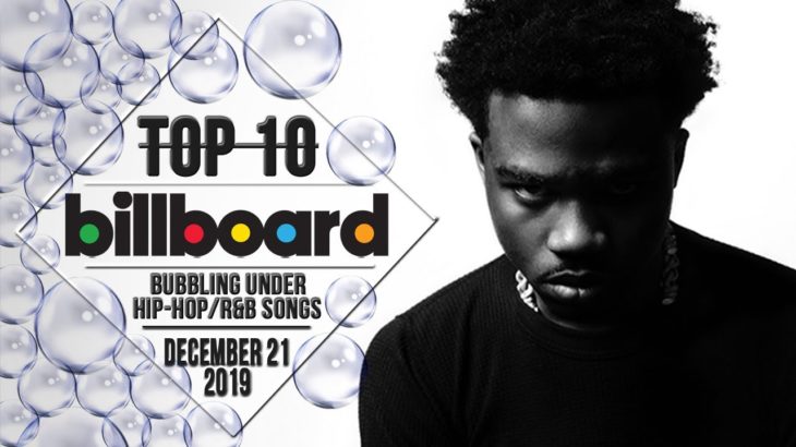 Top 10 • US Bubbling Under Hip-Hop/R&B Songs • December 21, 2019 | Billboard-Charts