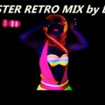 BIG SYLVESTER RETRO PARTY MIX 2020 byDJ R&B