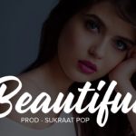 Beautiful – Emotional Romantic R&B Hip Hop Rap Instrumental 2020